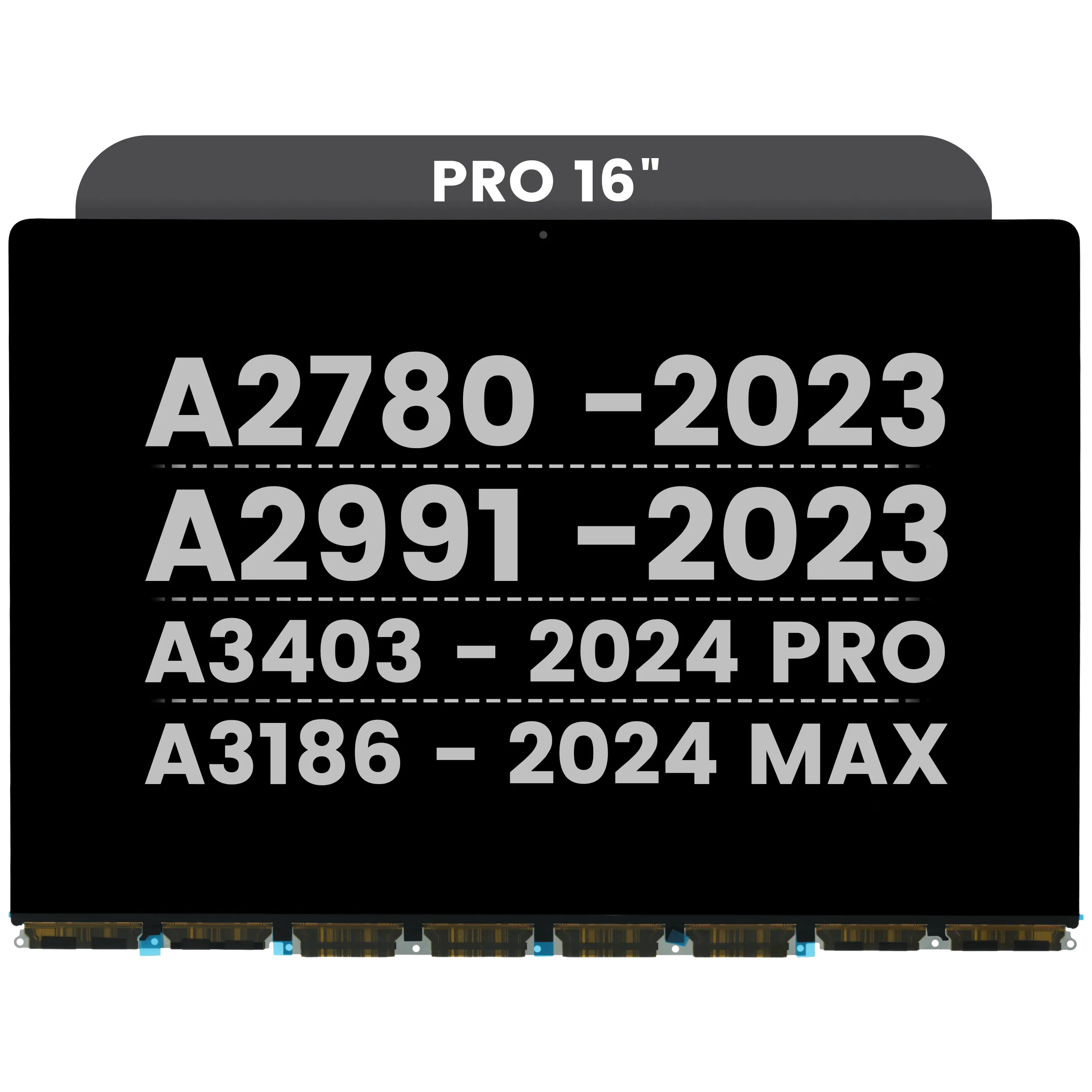 LCD Panel Only For MacBook Pro 16" A2780 (2023) / A2991 (2023) / A3403 (2024) Pro / A3186 (2024) Max